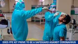 DOES PPE KIT PROVE TO BE A SAFEGUARD AGAINST CORONAVIRUS