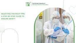 Selecting the Right PPE: A Step-by-Step Guide to Ensure Safety