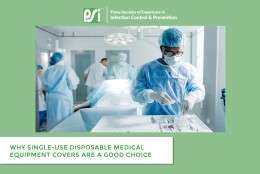 Why Single-use Disposable Medical Equipment Covers Are a Good Choice
