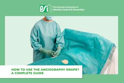 How to Use the Angiography Drape? A Complete Guide - PSIDispo