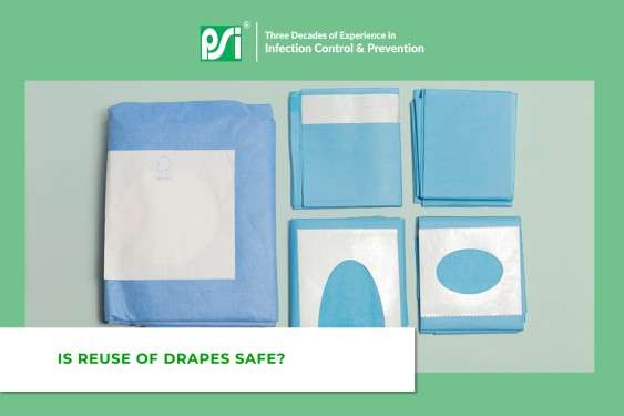 Is Reuse of Drapes Safe? - PSIDispo