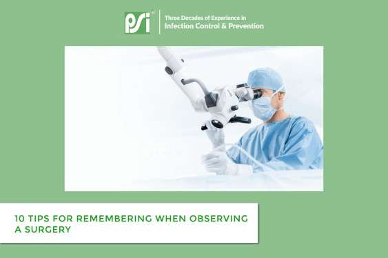 10 Tips for Remembering When Observing a Surgery