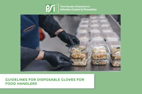 Guidelines for Disposable Gloves for Food Handlers